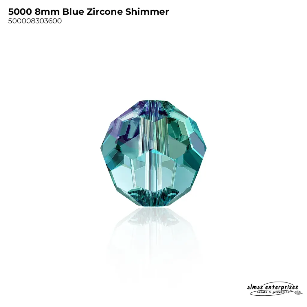 [500008303600] 5000 8MM BLUE ZIRCON SHIMMER