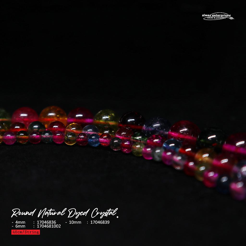 Round Dyed Natural Crystal