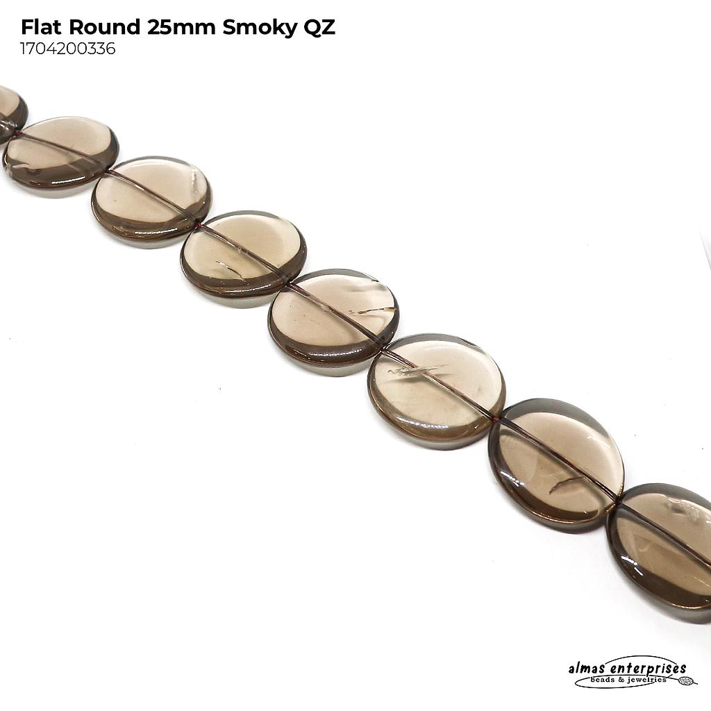 Flat Rd 25mm Smoky Qz