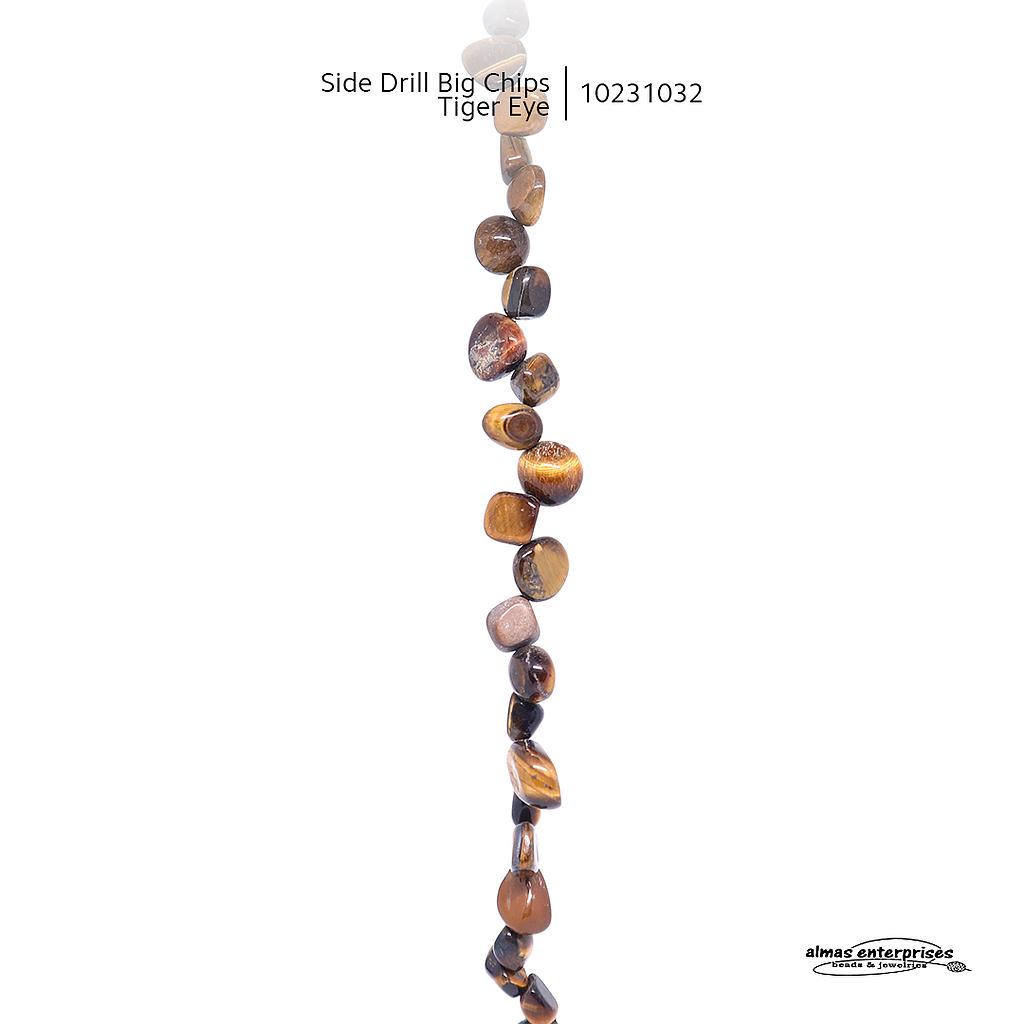 Side Drill Big Chips Tiger Eye
