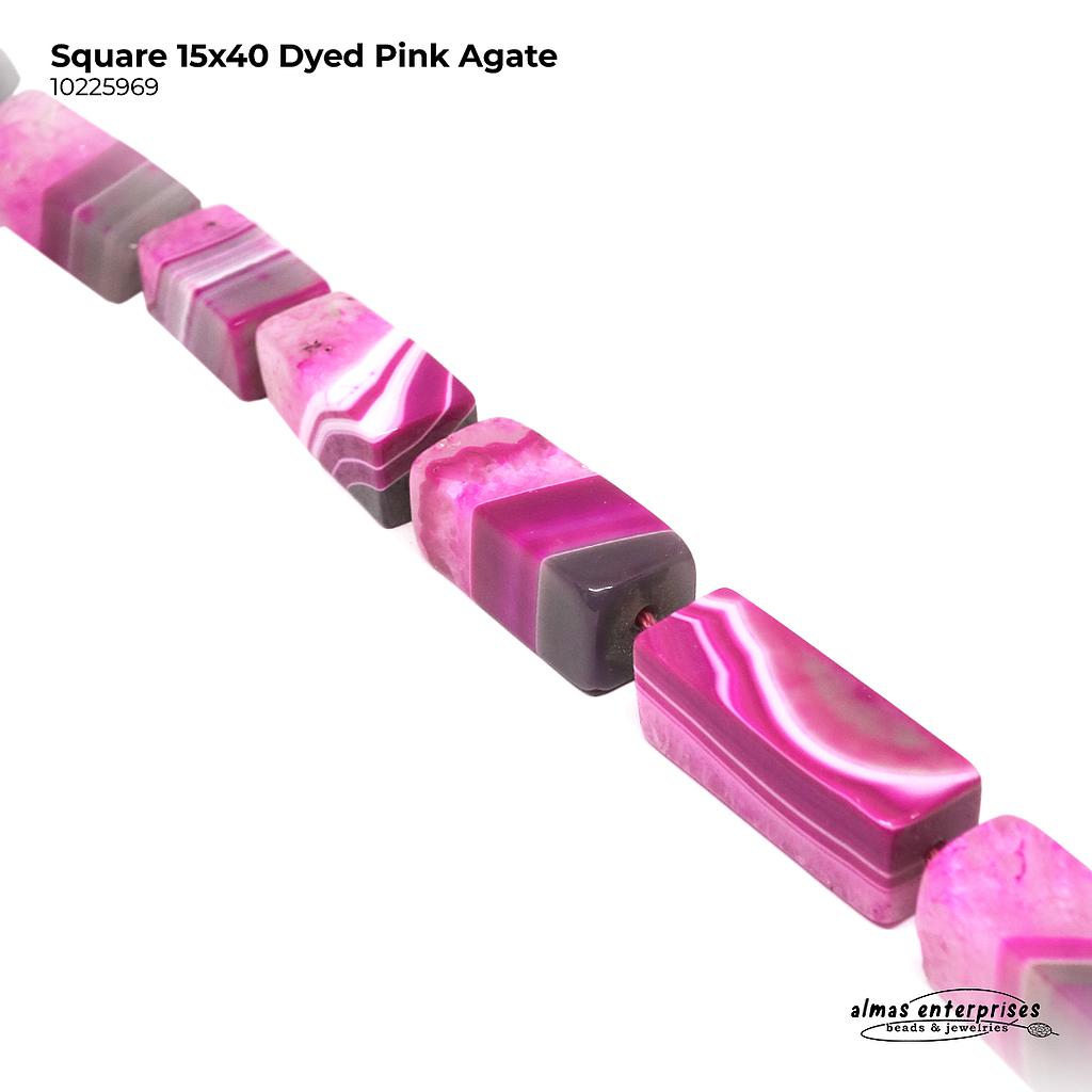 Sq 15x40 D.Pink Agate