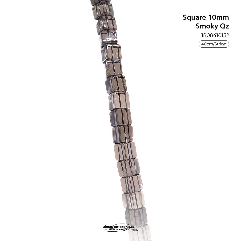 Square 10mm Smoky Qz