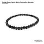 Design Round Black Tourmaline Bracelet